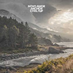 封面 Novo Amor - Anchor (CYRIL Remix)
