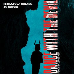 封面 Keanu Silva & Siks & Oda Loves You - Dance With The Devil
