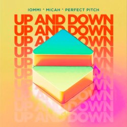 封面 IOMMI & MICAH & Perfect Pitch - Up And Down