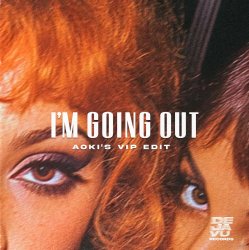 封面 Steve Aoki & XANDRA, Nile Rodgers, Zak Abel - I'm Going Out (Aoki’s VIP Edit)