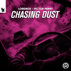 封面 Lordnox & Victor Perry - Chasing Dust