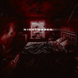 封面 nightmares (slowed)