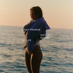 封面 Nick Is Ruining My Life - Pinky Promise (Original Mix)
