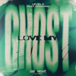 封面 Level 8 & Grainne - Love My Ghost