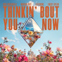封面 Sick Individuals & Morgan Page & Emery Taylor - Thinkin' Bout You Now [Extended Mix]