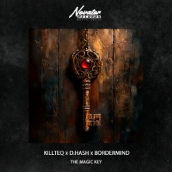 封面 KILLTEQ & D.HASH & BORDERMIND - The Magic Key