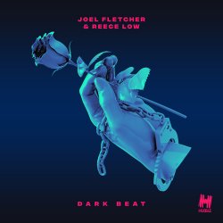 封面 Joel Fletcher & Reece Low - Dark Beat (Original Mix)