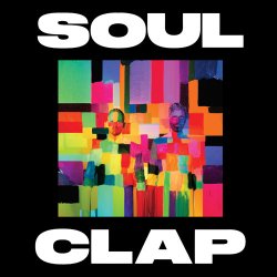 Cover Soul Clap - The Hourchild Introduces