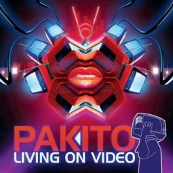 封面 Pakito - Livin On Video