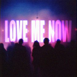 封面 Love me now