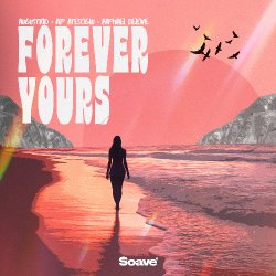 封面 AUGUSTKID & Alp Atesoglu & Raphael Delove - Forever Yours