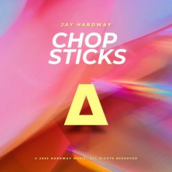 封面 Jay Hardway - Chop Sticks