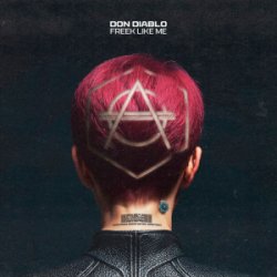 封面 Don Diablo - Freek Like Me