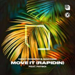 封面 Nicky Romero & GIACOBBI & Fatboi - Move It (Rapidin)