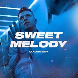 封面 DJ DimixeR - Sweet Melody