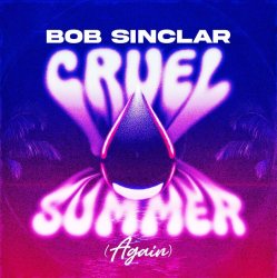 封面 Bob Sinclar - Cruel Summer