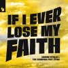 Simone Vitullo & The Scumfrog & Sting - If I Ever Lose My Faith
