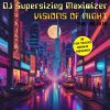 封面 DJ Supersizing MAximizer - Twelve to Six Non-Stop Megamix DJ Supersizing MAximizer - Twelve to Six Non-Stop Megamix