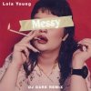 封面 Lola Young - Messy (Dj Dark Remix) Lola Young - Messy (Dj Dark Remix)