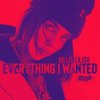 封面 Billie Eilish - Everything i wanted Billie Eilish - Everything i wanted