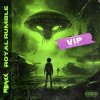 封面 Monxx - ROYAL RUMBLE VIP Monxx - ROYAL RUMBLE VIP