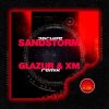封面 Darude - Sandstorm (Glazur & XM Remix) Darude - Sandstorm (Glazur & XM Remix)