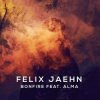 封面 Felix Jaehn feat. Alma - Bonfire Felix Jaehn feat. Alma - Bonfire