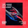 封面 Toby Romeo & Felix Jaehn feat. Faulhaber - Where The Lights Are Low (TCTS Remix) Toby Romeo & Felix Jaehn feat. Faulhaber - Where The Lights Are Low (TCTS Remix)