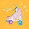 封面 Felix Jaehn & Robin Schulz feat. Georgia Ku - I Got A Feeling Felix Jaehn & Robin Schulz feat. Georgia Ku - I Got A Feeling