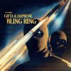 封面 Dapreme & Gifta - Bling Ring (feat. Dilligent Fingers) Dapreme & Gifta - Bling Ring (feat. Dilligent Fingers)