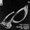 封面 Camo&Krooked & Tiga & Zyntherius - Sunglasses At Night Camo&Krooked & Tiga & Zyntherius - Sunglasses At Night