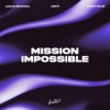 封面 Lucas Estrada & Lenji & Amadi Blue - Mission Impossible Lucas Estrada & Lenji & Amadi Blue - Mission Impossible