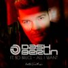封面 Dash Berlin & Bo Bruce - All I Want (Steve Brian & Rowald Steyn Remix) Dash Berlin & Bo Bruce - All I Want (Steve Brian & Rowald Steyn Remix)