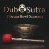 封面 Dub Sutra - Welcome and so Long Dub Sutra - Welcome and so Long