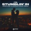 封面 Cyril - Stumblin' In (Arno Cost & Norman Doray Remix) Cyril - Stumblin' In (Arno Cost & Norman Doray Remix)