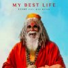 封面 KSHMR feat. Mike Waters - My Best Life KSHMR feat. Mike Waters - My Best Life
