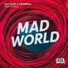 封面 Max Oazo & Moonessa - Mad World Max Oazo & Moonessa - Mad World