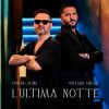 封面 Edward Maya & William Imola - L'Ultima Notte Edward Maya & William Imola - L'Ultima Notte
