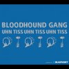 封面 Bloodhound Gang - Uhn Tiss Uhn Tiss Uhn Tiss Bloodhound Gang - Uhn Tiss Uhn Tiss Uhn Tiss