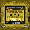 封面 Dj Screw Ft. Point Blank (Usa) - My Mind Went Blank (Screw Mix) Dj Screw Ft. Point Blank (Usa) - My Mind Went Blank (Screw Mix)
