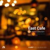 封面 East Cafe - When Chaos Ends East Cafe - When Chaos Ends
