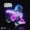 Joe Stone & Aloma Steele - Donna Summer Nights