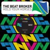 封面 The Beat Broker - Hold Your Horses The Beat Broker - Hold Your Horses