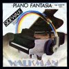 封面 Piano Fantasia - Walkman Piano Fantasia - Walkman