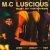 封面 M.C. Luscious - It`s Luscious