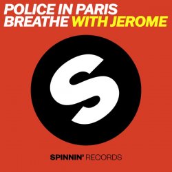 封面 Police In Paris - Breathe (with Jerome)