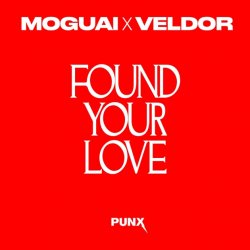封面 MOGUAI & Veldor - Found Your Love