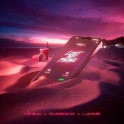 封面 Vikina & Cuebrick & LANNÉ - Lost My Phone