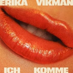 封面 Erika Vikman - ICH KOMME