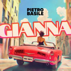 封面 PIETRO BASILE & HARRIS & FORD & BIG TIM - GIANNA (H&F HARDSTYLE REMIX)
